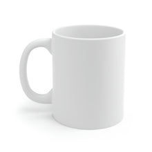 Load image into Gallery viewer, Ceramic Mug 11oz
